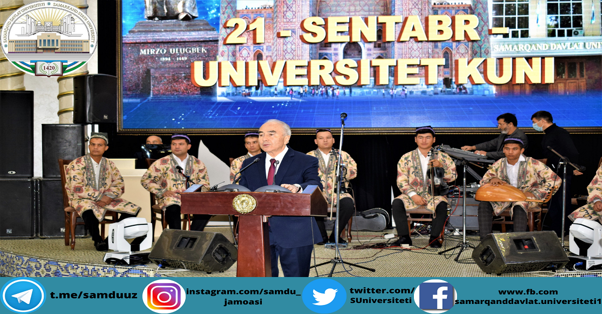 21-sentyabr - Samarqand davlat universiteti kuni munosabati bilan bayram tadbiri o‘tkazildi