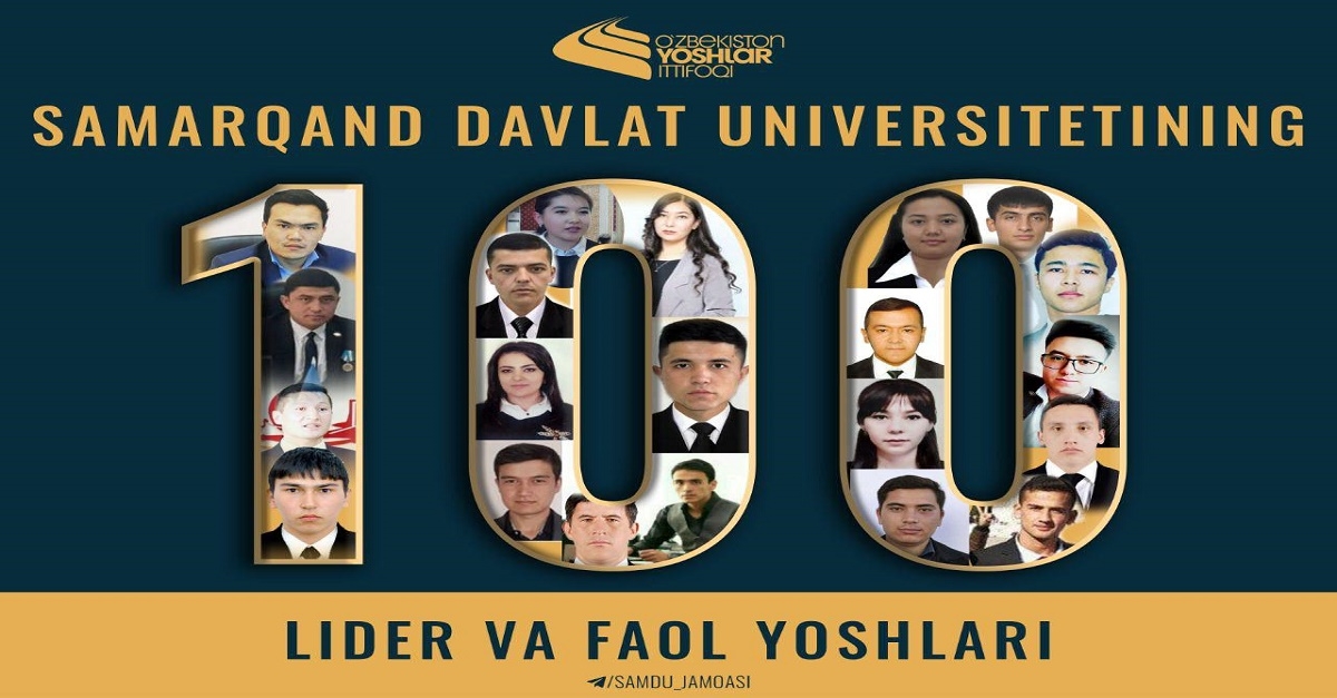 Samarqand davlat universitetining TOP-100 nafar lider va faol yoshlari