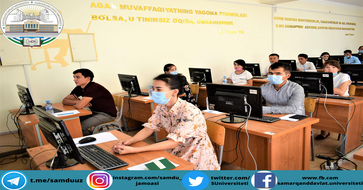  Samarqand davlat universiteti magisturatura bosqichi uchun kirish imtihonlarining birinchi bosqichi nihoyasiga yetdi