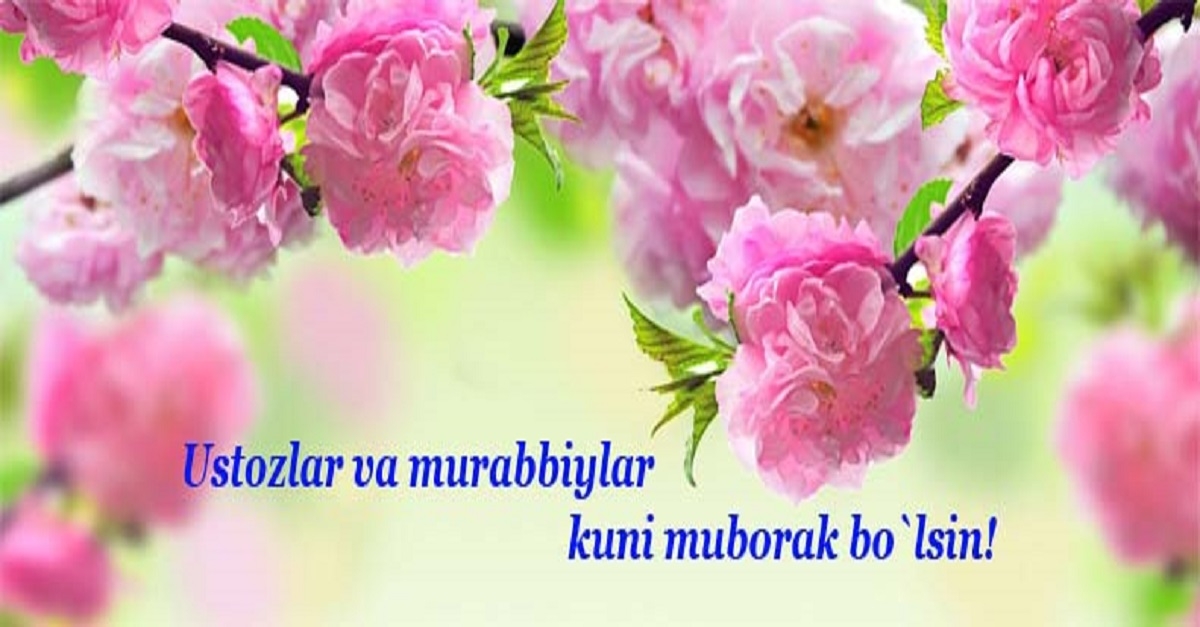 O‘zbekiston o‘qituvchi va murabbiylariga