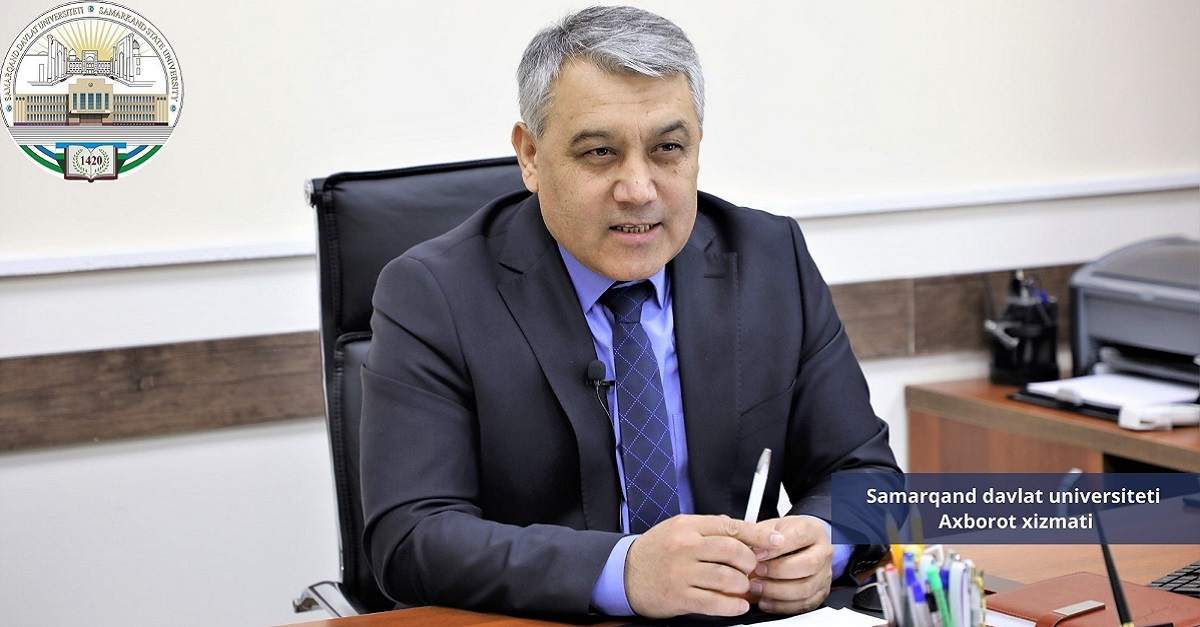 Hakim Xushvaqtov: “Samarqand davlat universiteti 2025-yilgacha Xalqaro reyting agentliklarining eng kuchli top 1000 talik ro‘yxatiga kiradi”
