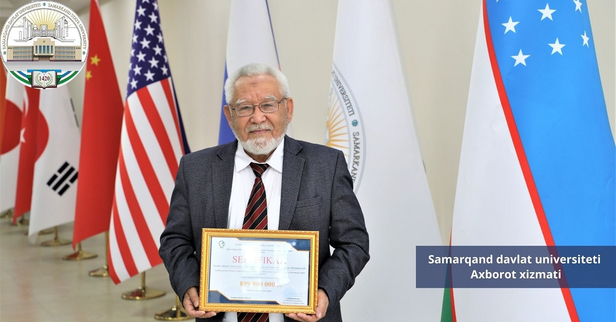 Самарқанд давлат университети профессори 900 миллион сўмлик грант соҳиби бўлди