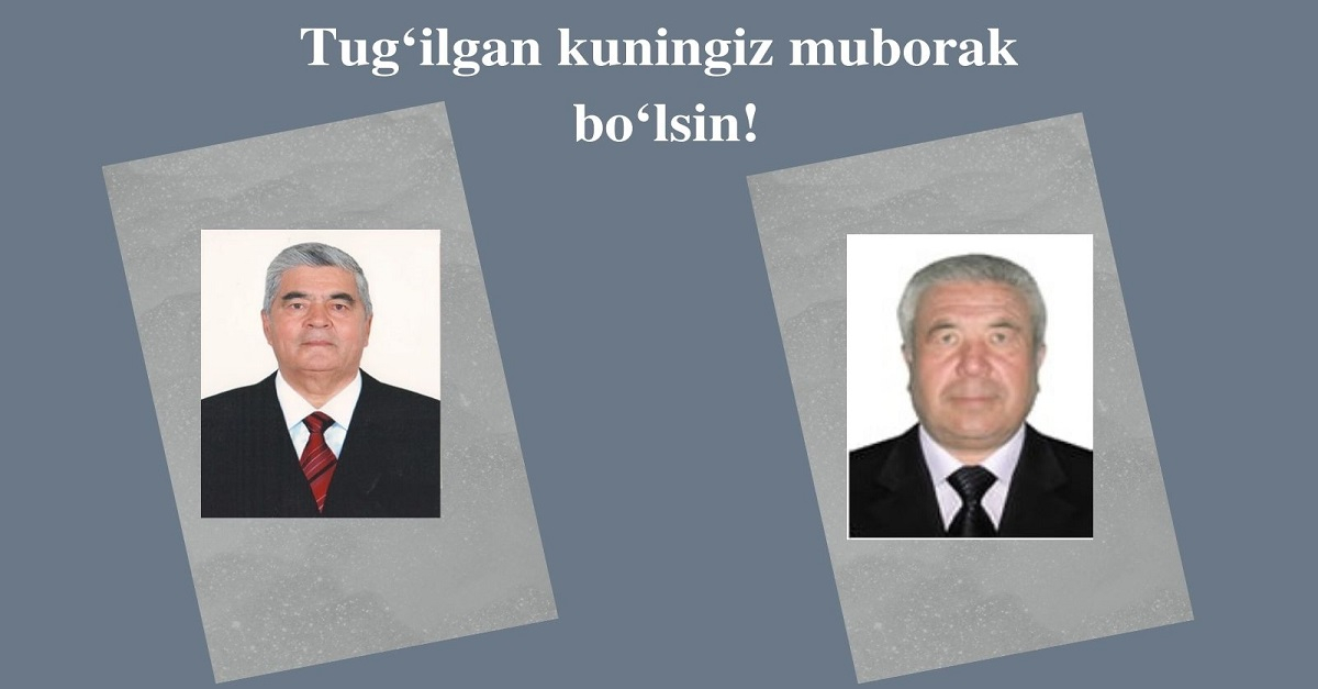 Туғилган кунингиз муборак бўлсин!