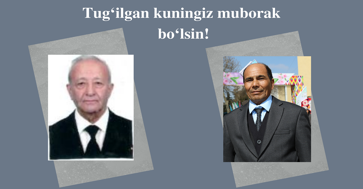 Туғилган кунингиз муборак бўлсин!