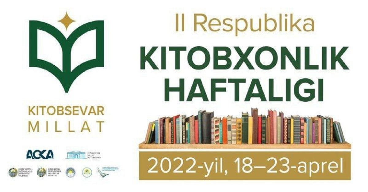 “Китобхонлик ҳафталиги” га марҳамат қилинг!