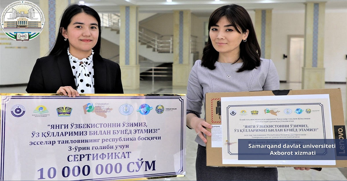 Mukhlisa Jalilova, a student of the Faculty of Philology of Samarkand State University, took an honorable 3rd place in the republican essay competition 