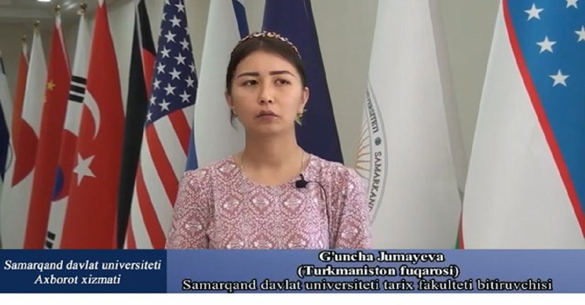 Самарқанд давлат университетида олган билимларим билан Туркманистон мамлакати ривожига ўз ҳиссамни қўшаман...