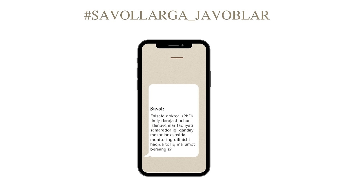 Falsafa doktori (PhD) ilmiy darajasi uchun izlanuvchilar faoliyati samaradorligi qanday mezonlar asosida monitoring qilinishi haqida to‘liq maʼlumot bersangiz?