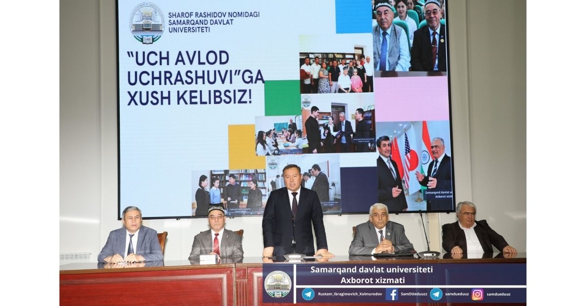 The “Meeting of Three Generations” was held at Samarkand State University...