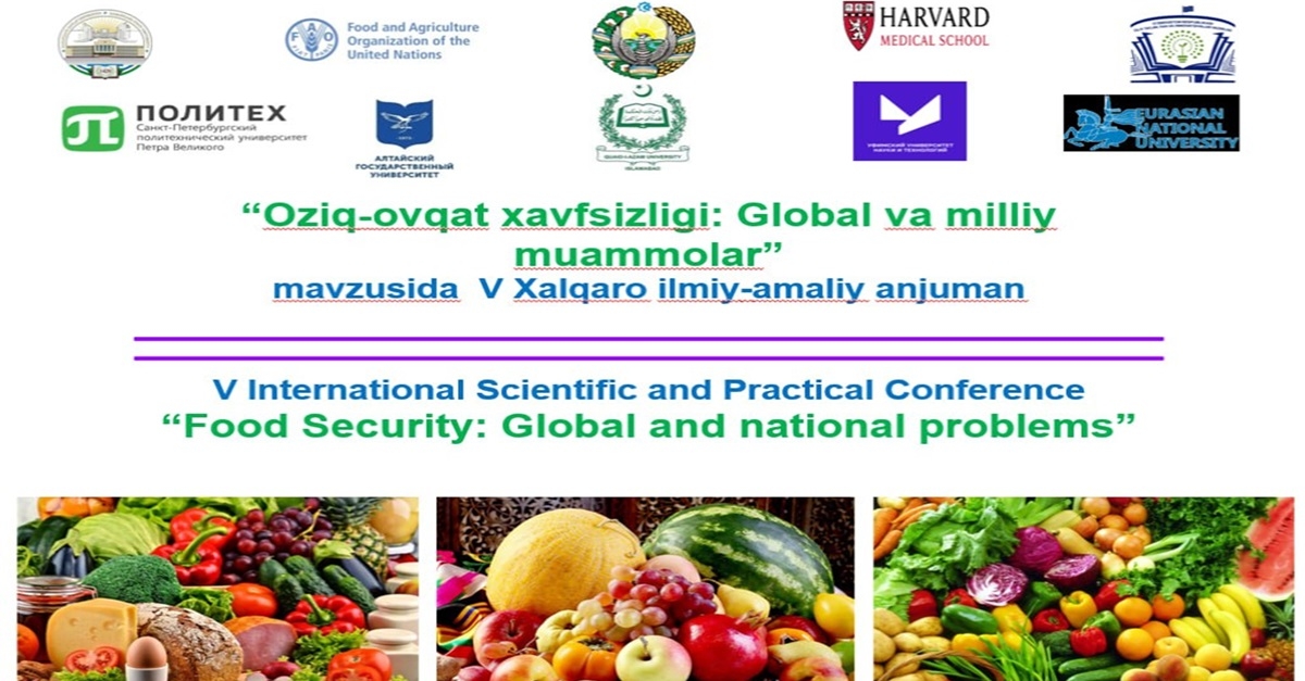 A collection of materials from the V international conference “Food Security: National and Global Problems”, held at the Institute of Biochemistry of Samarkand State University on October 13-14, 2023, has been published.
