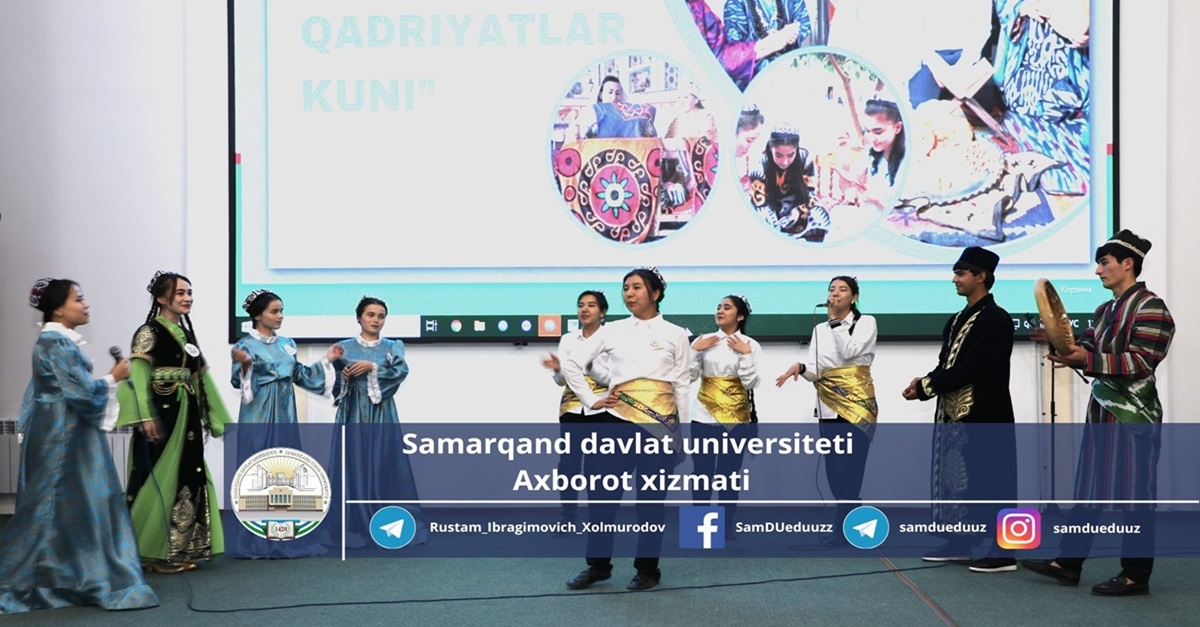 Samarqand davlat universitetida “Milliy qadriyatlar kuni” keng nishonlandi…