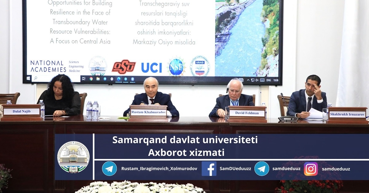 Samarqand davlat universitetida “Transchegaraviy suv resurslari tanqisligi sharoitida barqarorlikni oshirish imkoniyatlari – Markaziy Osiyo misolida” nomli xalqaro konferensiya o‘tkazilmoqda…