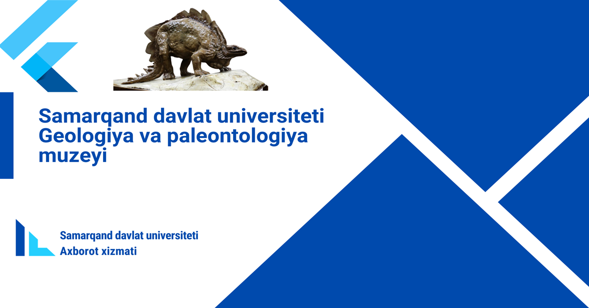 Samarqand davlat universiteti Geologiya va paleontologiya muzeyi