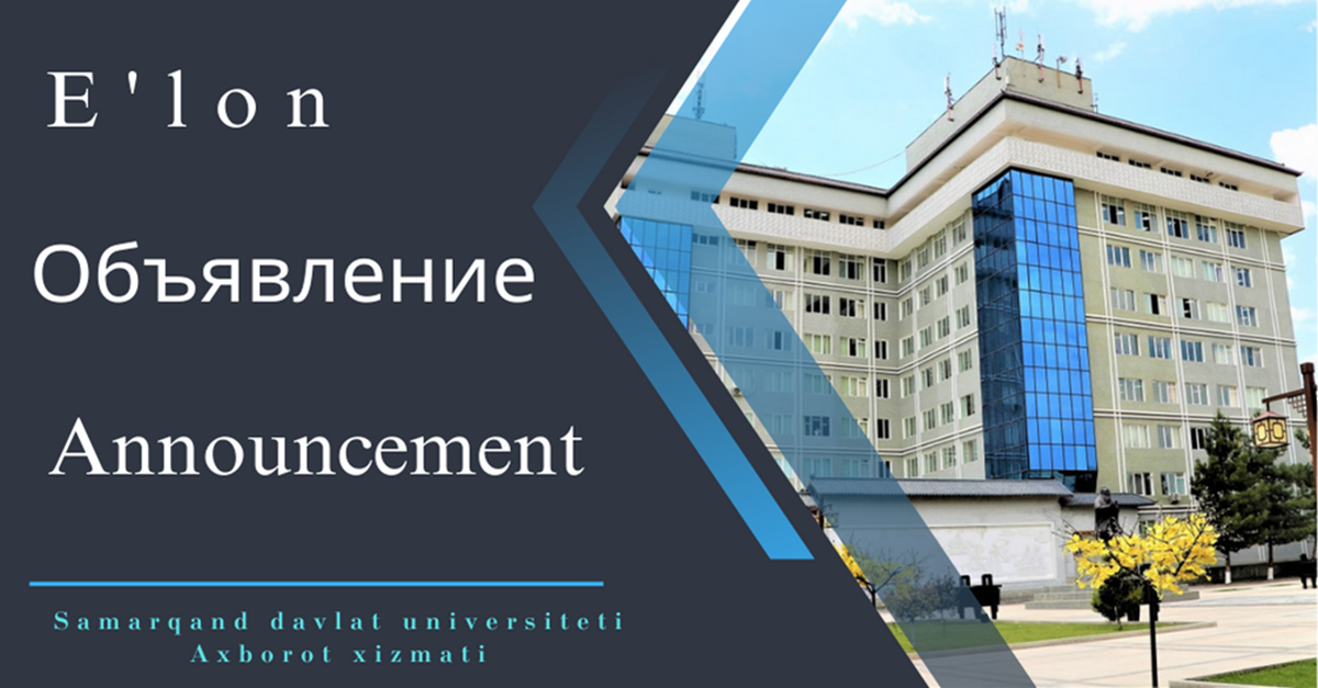 The next meeting of the Scientific Council DSc.03/30.12.2019.FM/T.02.09, which awards academic degrees at Samarkand State University named after Sharof Rashidov, will be held on February 2, 2024, at 14:00.