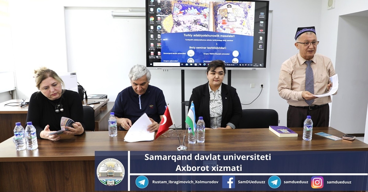 A scientific seminar on the topic “Issues of Turkic Literary Studies” was held at the Scientific Research Institute of Turkic Studies of Samarkand State University...
