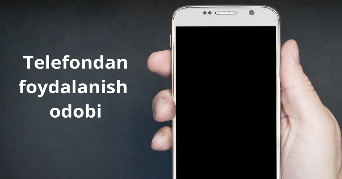 Телефондан фойдаланиш одоби