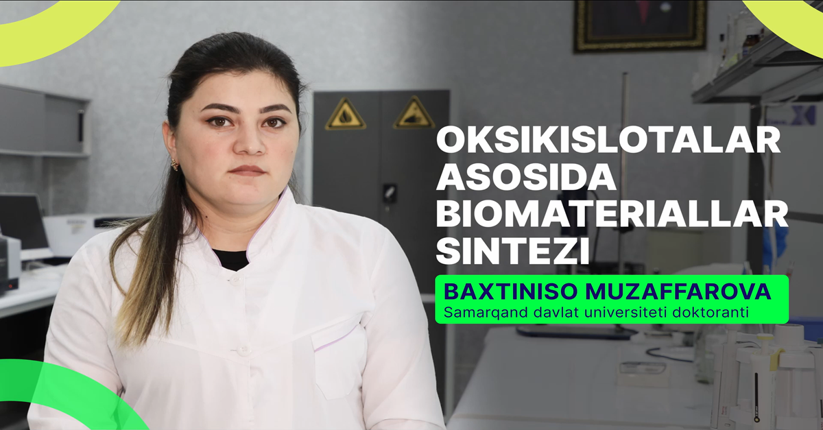 Оксикислоталар асосида биоматериаллар синтези