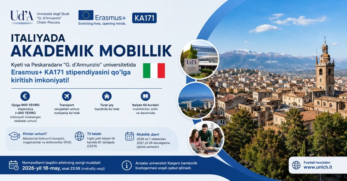 Italiyada akademik mobillik: Kyeti va Peskaradagi “J. d’Annunsio”  universitetida Erasmus+ KA171 stipendiyasini qo‘lga kiritish imkoniyati